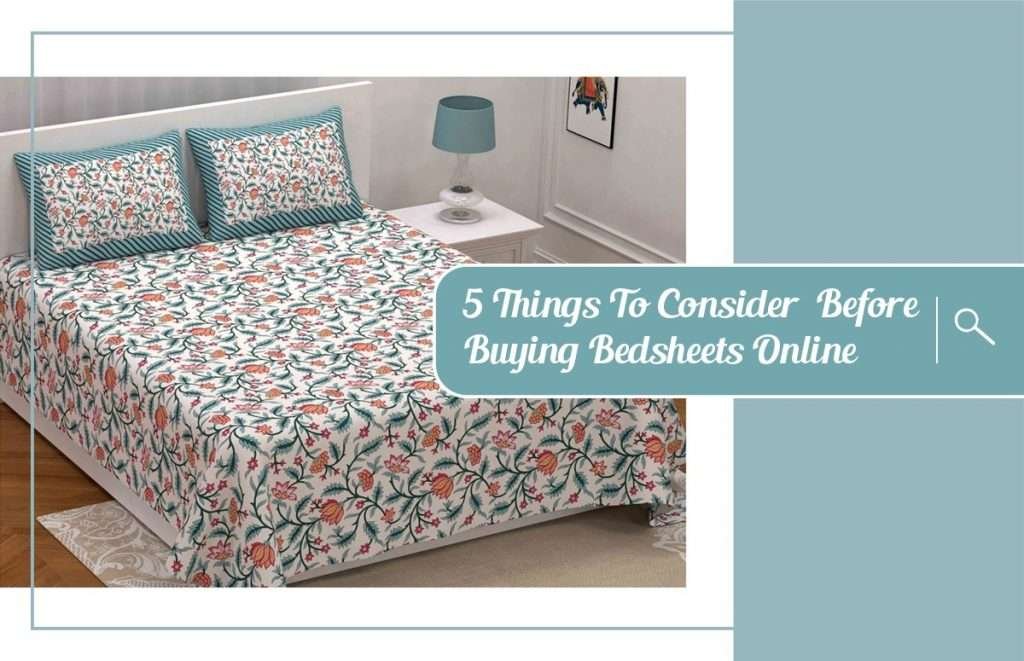 5 Things to Consider Before Buying Bedsheets Online