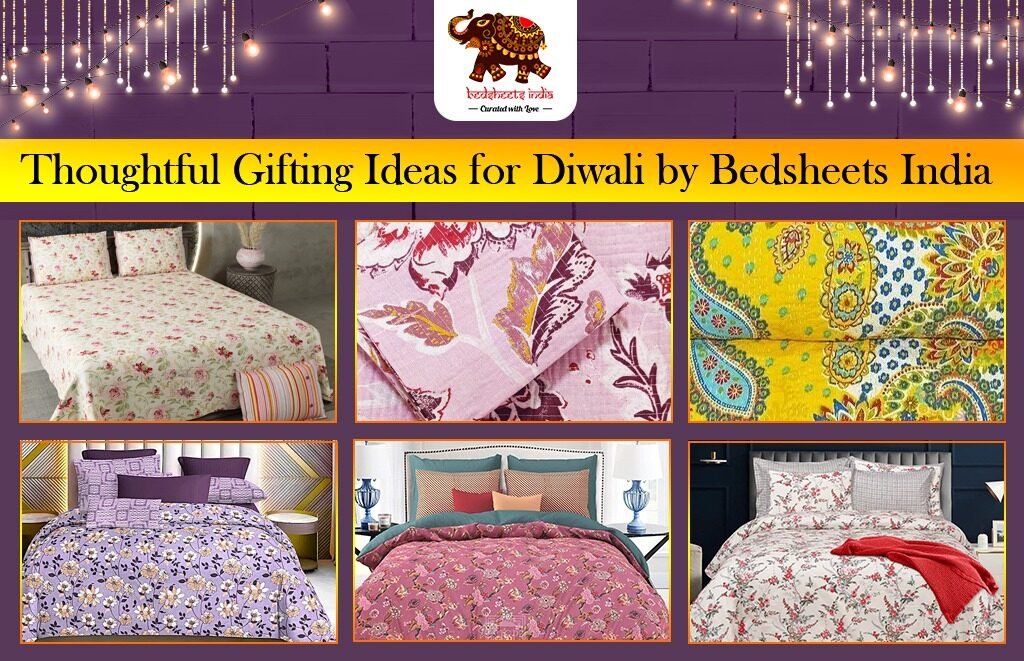 Bliss: Thoughtful Gifting Ideas for Diwali by Bedsheets India